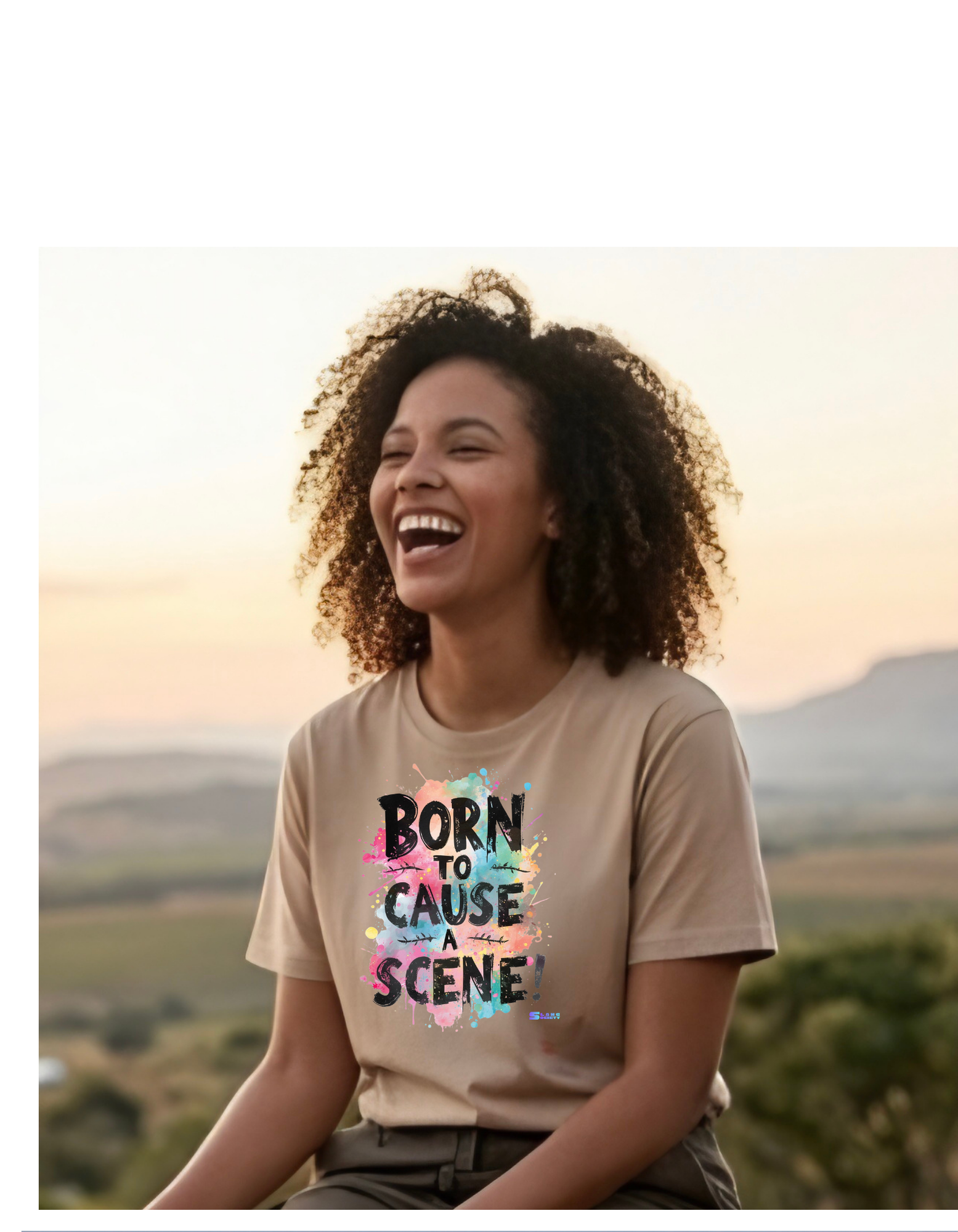 Born to cause a scene